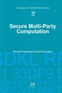 Cover: Secure Multi-Party Computation - IOS Press,US