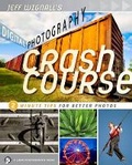 Cover: Jeff Wignall's Digital Photography Crash Course - Lark Books,U.S.