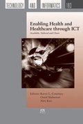 Cover: Enabling Health and Healthcare through ICT - IOS Press,US