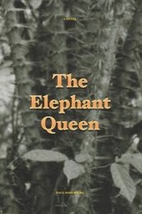 Enlarge image Cover: The Elephant Queen - Booklocker Inc.,US