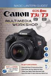 Abbildung von: Canon EOS Rebel T3i (EOS 600D) / T3 (EOS 1100D) Multimedia Workshop - Lark Books,U.S.