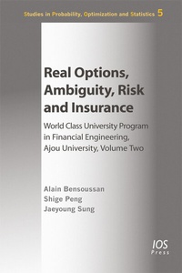 Enlarge image Cover: Real Options, Ambiguity, Risk and Insurance - IOS Press,US
