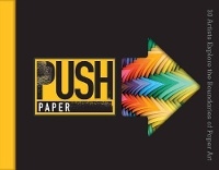 Enlarge image Cover: PUSH Paper - Lark Books,U.S.