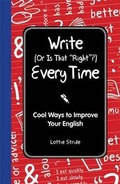 Cover: Write (or Is It Right?) Every Time - Reader's Digest Association