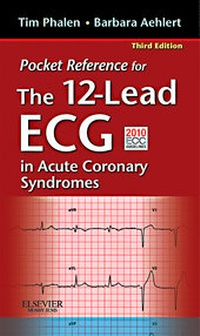 Abbildung von: Pocket Reference for The 12-Lead ECG in Acute Coronary Syndromes - Mosby/JEMS