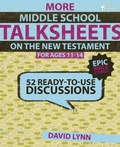 Cover: More Middle School TalkSheets on the New Testament, Epic Bible Stories - Zondervan