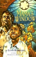 Cover: Mama's Window - Lee & Low Books