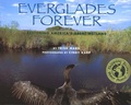 Cover: Everglades Forever - Lee & Low Books
