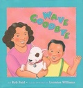 Cover: Wave Goodbye - Lee & Low Books Inc