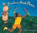 Cover: Grandma's Purple Flowers - Lee & Low Books Inc