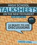 Cover: High School TalkSheets on the New Testament, Epic Bible Stories - Zondervan