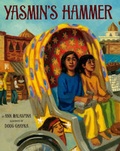 Cover: Yasmin's Hammer - Lee & Low Books Inc