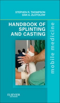 Enlarge image Cover: Handbook of Splinting and Casting - Mosby