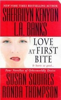 Cover: Love at First Bite: WITH "Until Death Do Us Part" AND "Ride the Night Wind" AND "Gift" AND "Forgotten" - St Martin's Press