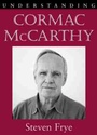 Cover: Understanding Cormac McCarthy - University of South Carolina Press