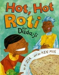 Cover: Hot, Hot Roti For Dada-ji - Lee & Low Books Inc