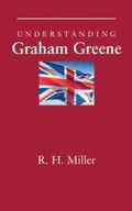 Cover: Understanding Graham Greene - University of South Carolina Press
