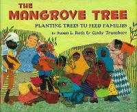 Enlarge image Cover: The Mangrove Tree - Lee & Low Books Inc