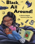Cover: Black All Around! - Lee & Low Books Inc