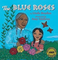 Abbildung von: The Blue Roses - Lee & Low Books
