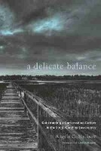 Enlarge image Cover: A Delicate Balance - University of South Carolina Press