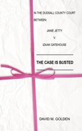 Cover: The Case Is Busted - Eloquent Books