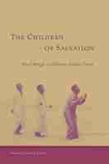 Cover: The Children of Salvation - University of South Carolina Press