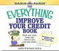 Enlarge image Cover: The Everything Improve Your Credit Book - Oasis Audio, Div of Domain Communications