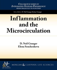 Enlarge image Cover: Inflammation and the Microcirculation - Morgan and Claypool Life Sciences