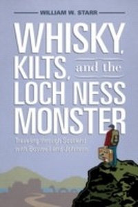 Abbildung von: Whisky, Kilts, and the Loch Ness Monster - University of South Carolina Press