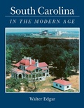 Cover: South Carolina in the Modern Age - University of South Carolina Press