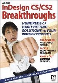 Enlarge image Cover: Adobe InDesign CS/CS2 Breakthroughs - Peachpit Press Publications