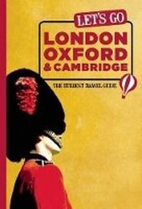 Abbildung von: Let's Go London, Oxford & Cambridge - Let's Go Publications