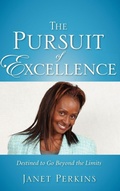 Cover: The Pursuit of Excellence - Xulon Press