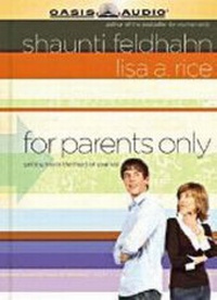 Enlarge image Cover: For Parents Only - Oasis Audio, Div of Domain Communications
