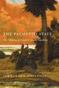 Cover: The Palmetto State - University of South Carolina Press
