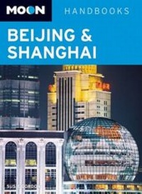 Abbildung von: Moon Beijing & Shanghai - Avalon Travel Publishing