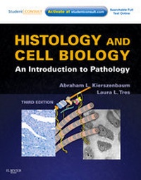 Abbildung von: Histology and Cell Biology: An Introduction to Pathology - Mosby