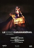 Cover: Le Dernier Caravans&eacute;rail (Odyss&eacute;es) - Helikon Harmonia Mundi