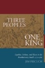 Cover: Three Peoples, One King - University of South Carolina Press