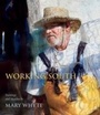 Cover: Working South - University of South Carolina Press