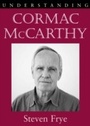 Cover: Understanding Cormac McCarthy - University of South Carolina Press