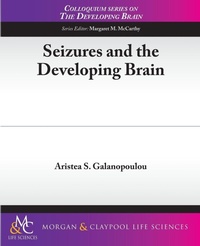 Enlarge image Cover: Seizures and the Developing Brain - Morgan and Claypool Life Sciences