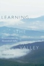 Cover: Learning the Valley - University of South Carolina Press