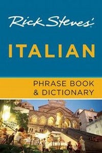Abbildung von: Rick Steves' Italian Phrase Book & Dictionary (Seventh Edition) - Avalon Travel Publishing