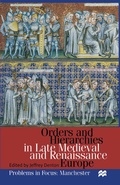 Cover: Orders and Hierarchies in Late Medieval and Renaissance Europe - Red Globe Press
