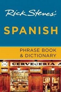 Abbildung von: Rick Steves' Spanish Phrase Book & Dictionary (Third Edition) - Avalon Travel Publishing