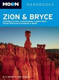 Abbildung von: Moon Zion & Bryce - Avalon Travel Publishing