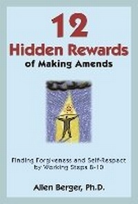 Enlarge image Cover: 12 Hidden Rewards of Making Amends - Hazelden Information & Educational Services