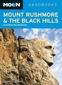 Abbildung von: Moon Mount Rushmore & the Black Hills - Avalon Travel Publishing